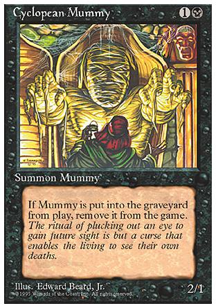 Cyclopean Mummy, 4th Edition Cyclopean Mummy, 4th Edition